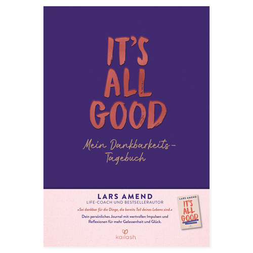 Lars Amend - It's All Good: Mein Dankbarkeitstagebuch Bild