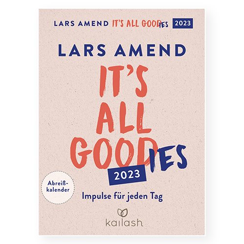 Lars Amend - It's All Goodies Bild
