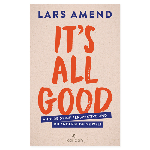 Lars Amend - It's All Good Bild