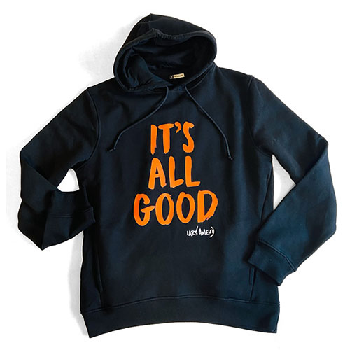 IT'S ALL GOOD - Organic Hoodie (schwarz) Bild