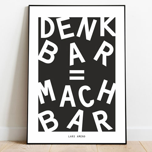 Dein Leben, deine Träume, deine Entscheidungen  + Denkbar = Machbar (Stylo Design) Bild