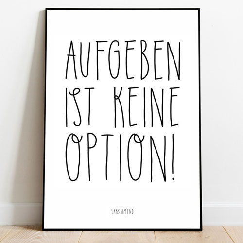 Aufgeben ist keine Option (Pencil Design) Bild